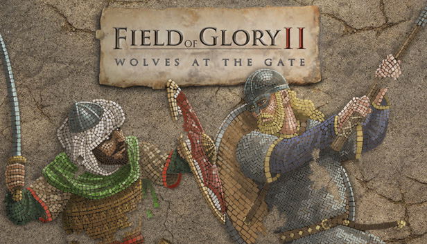Field of Glory II: Wolves at The Gate (DLC) DLC STEAM digital — Import Game Deal