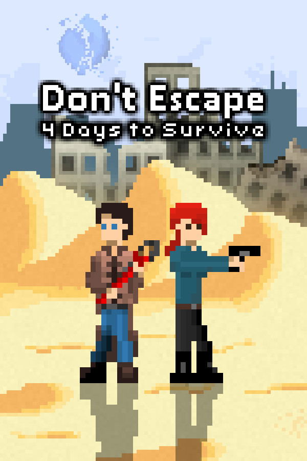Don't Escape: 4 Days to Survive STEAM digital — Import Game Deal