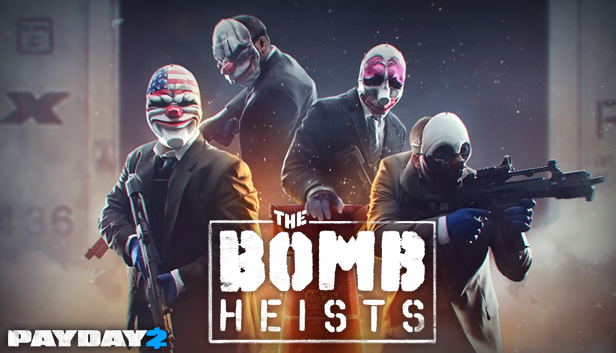 Payday 2: The Bomb Heists (DLC) DLC STEAM digital — Import Game Deal