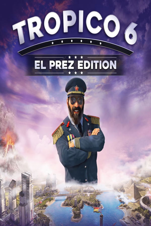 Tropico 6 (El-Prez Edition) STEAM digital — Import Game Deal