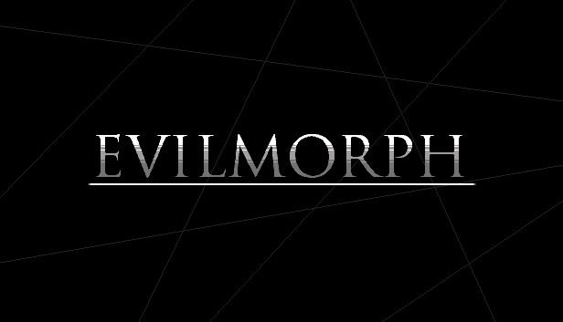 EvilMorph STEAM digital — Import Game Deal