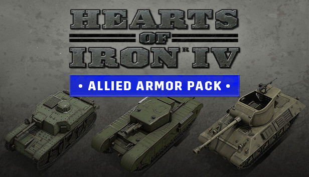 Hearts of Iron IV: Allied Armor Pack (DLC) DLC STEAM digital — Import Game Deal