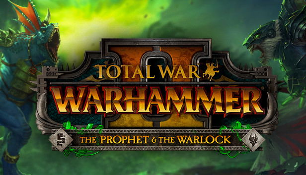 Total War: Warhammer II - The Prophet & The Warlock (DLC) DLC STEAM digital — Import Game Deal