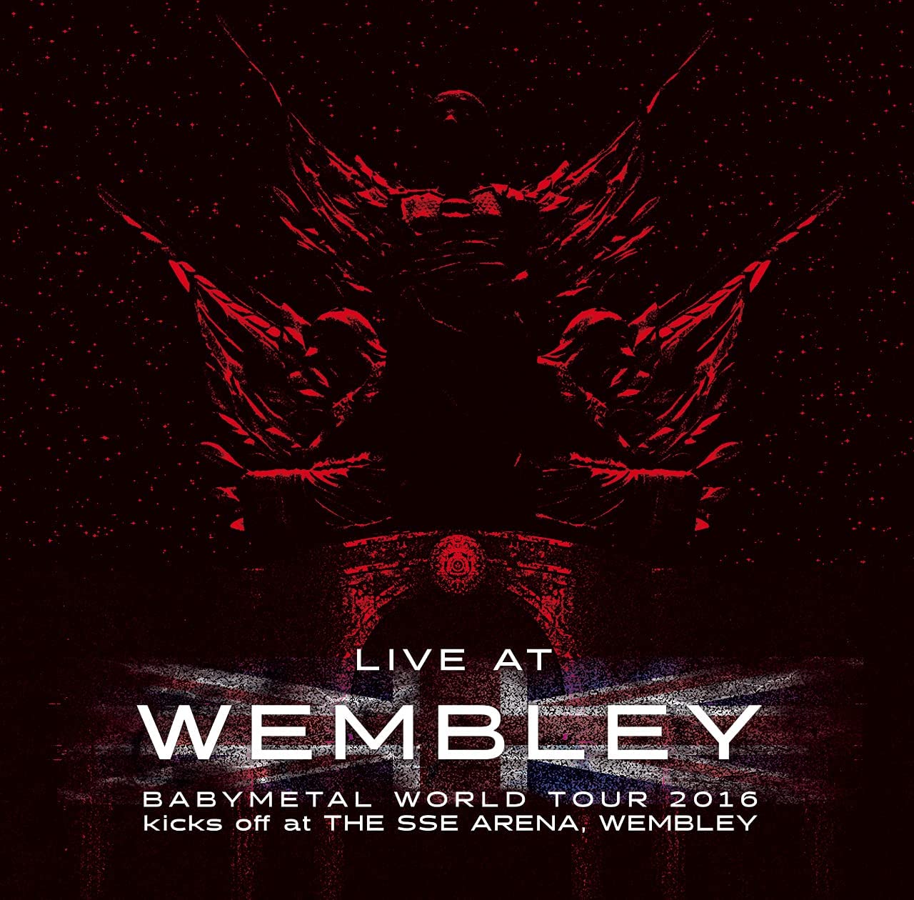 Live At Wembley Babymetal World Tour 2016 Kicks Off At The SSE Arena,  Wembley [Limited Edition] (Babymetal)