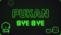 Pukan Bye Bye <span class="ext" style="background-color: #2a475e; color: #FFFFFF;">STEAM</span> <span class="ext ext_digital">digital</span> thumbnail 1
