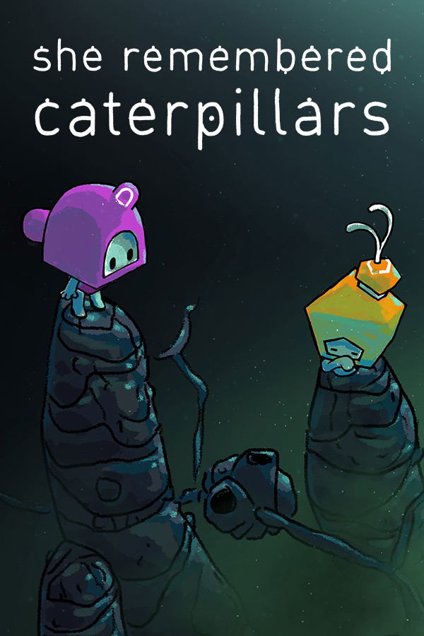 She Remembered Caterpillars STEAM digital — Import Game Deal