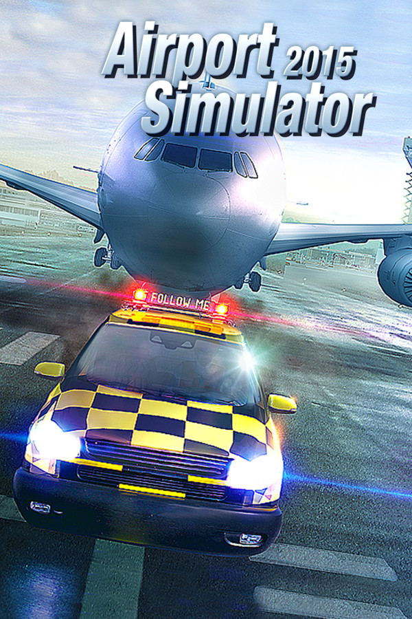 Airport Simulator 2015 STEAM digital — Import Game Deal
