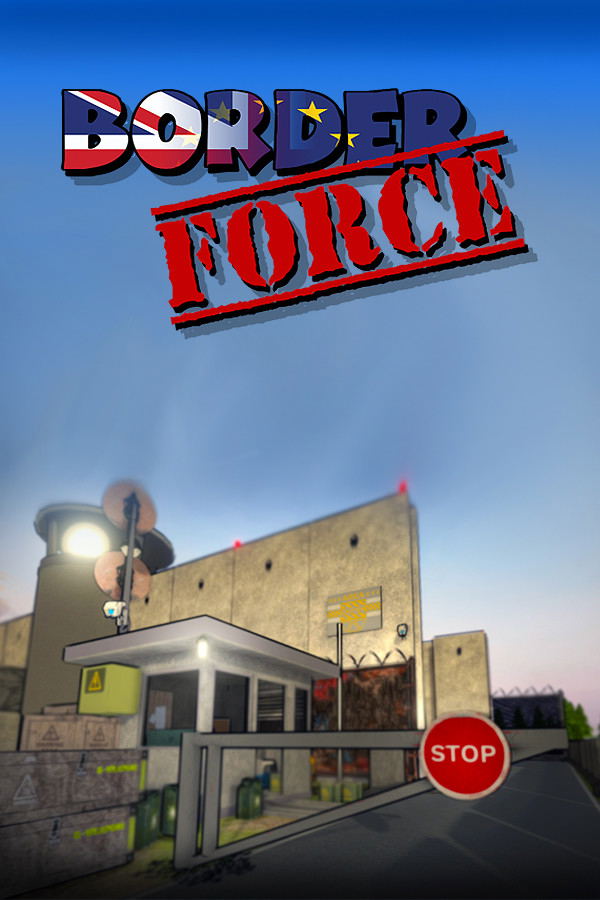 Border Force STEAM digital — Import Game Deal