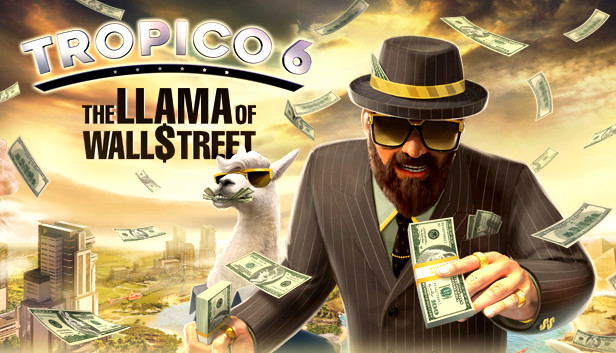 Tropico 6: The Llama of Wall Street (DLC) DLC STEAM digital — Import Game Deal