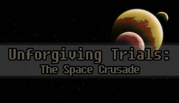 Unforgiving Trials: The Space Crusade STEAM digital — Import Game Deal