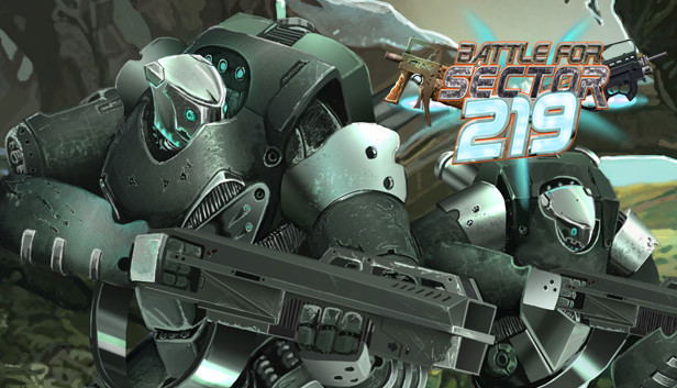 The Battle for Sector 219 STEAM digital — Import Game Deal