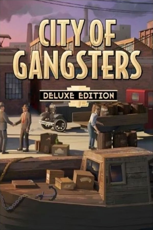 City of Gangsters (Deluxe Edition) STEAM digital — Import Game Deal