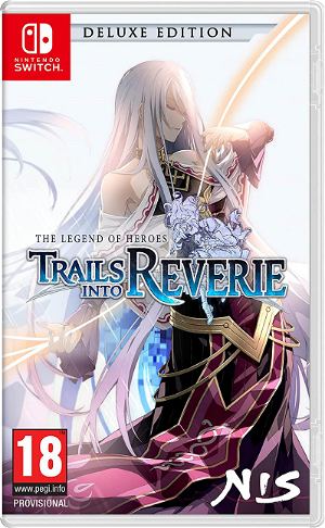 The Legend of Heroes: Trails into Reverie [Deluxe Edition]