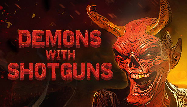 Demons with Shotguns STEAM digital — Import Game Deal