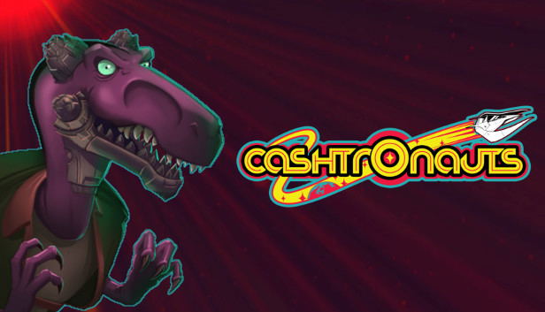 Cashtronauts STEAM digital — Import Game Deal
