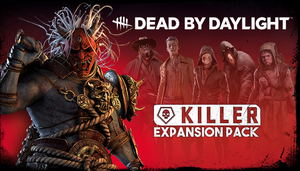 Dead by Daylight: Killer Expansion Pack (DLC)_