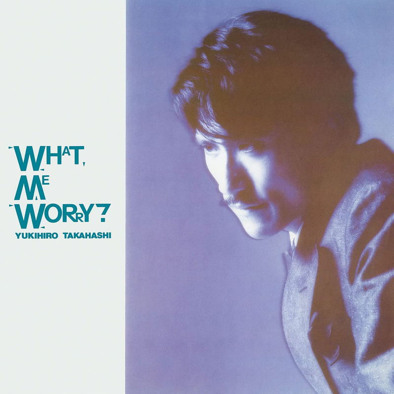 What, Me Worry? [Limited Edition] (Vinyl) (Yukihiro Takahashi)