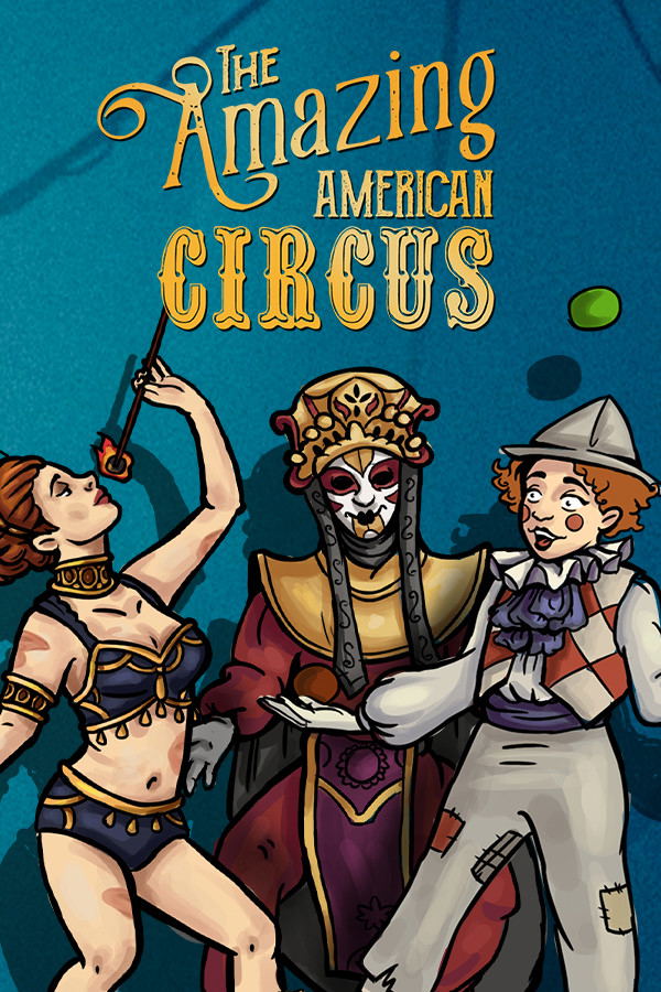 The Amazing American Circus STEAM digital — Import Game Deal