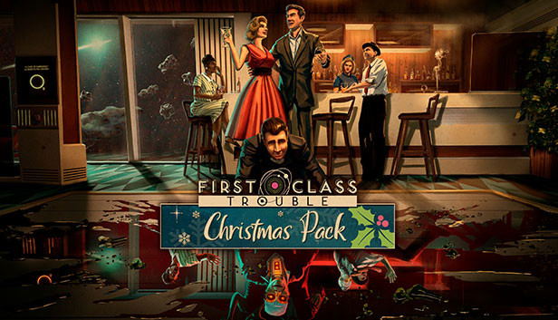 First Class Trouble Christmas Pack (DLC) DLC STEAM digital — Import Game Deal