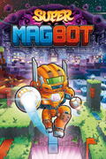 Super Magbot <span class="ext" style="background-color: #2a475e; color: #FFFFFF;">STEAM</span> <span class="ext ext_digital">digital</span> thumbnail 1