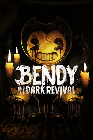 Bendy and the Dark Revival_