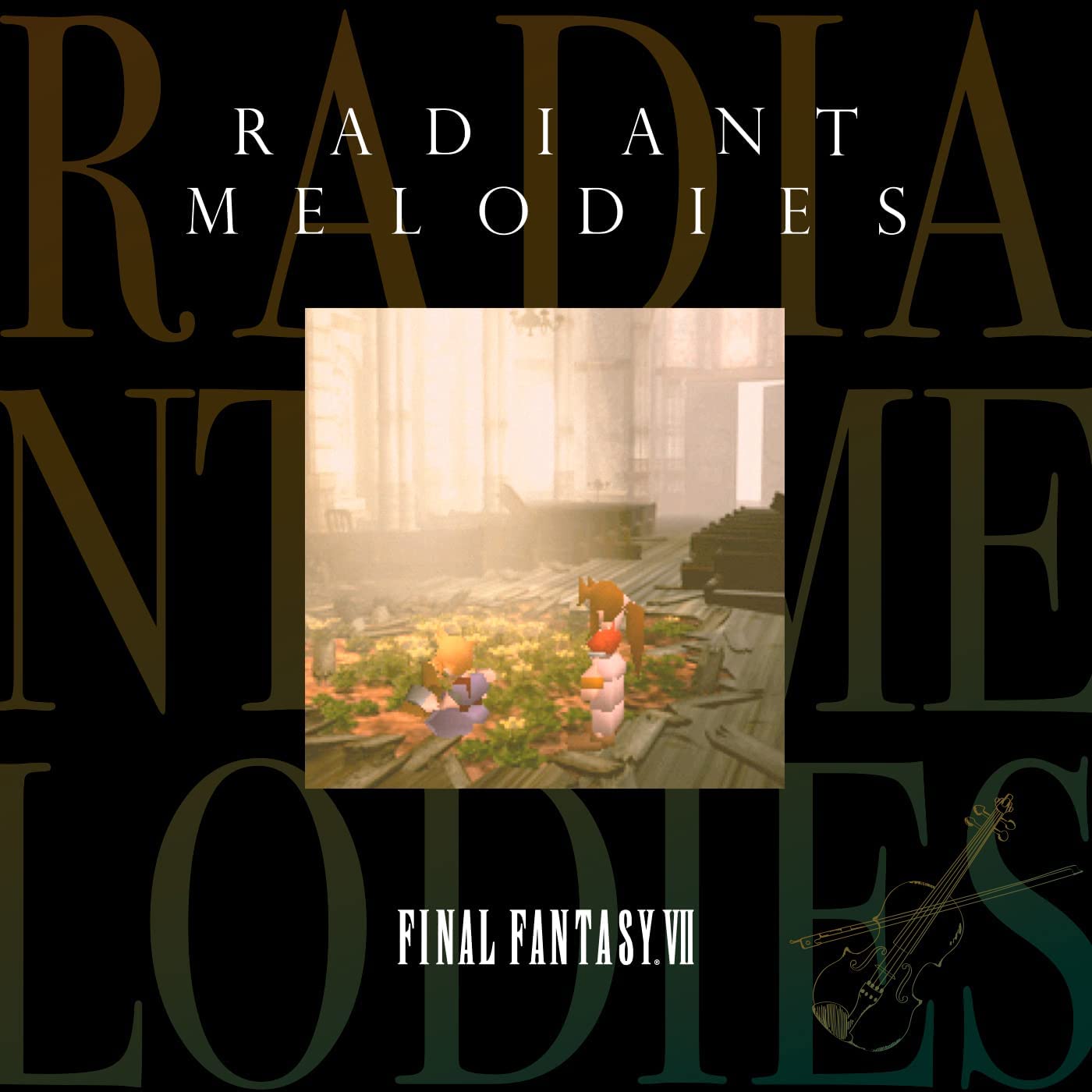 Radiant Melodies - Final Fantasy VII (Various Artists)