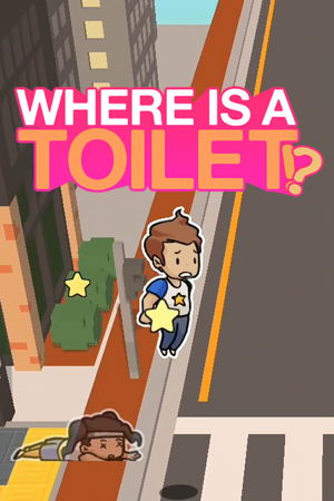 Where is a Toilet!?_