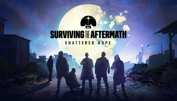 Surviving the Aftermath: Shattered Hope (DLC) DLC STEAM digital — Import Game Deal