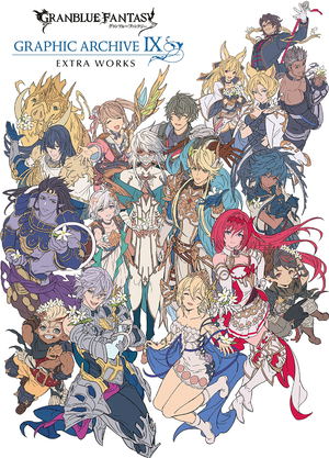 Granblue Fantasy Graphic Archive IX Extra Works_