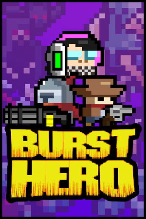 Burst Hero_