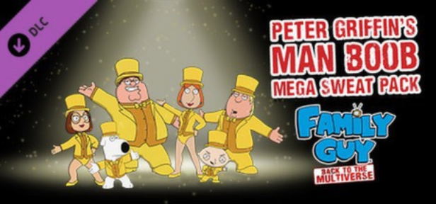 Family Guy: Back to the Multiverse - Peter Griffin's Man Boob Mega Sweat Pack (DLC) <span class="ext" style="background-color: #B0000F; color: #FFFFFF;">DLC</span> <span class="ext" style="background-color: #2a475e; color: #FFFFFF;">STEAM</span> <span class="ext ext_digital">digital</span> image 1