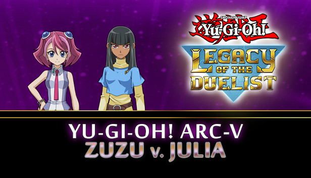 Yu-Gi-Oh! ARC-V Zuzu v. Julia (DLC) DLC STEAM digital — Import Game Deal