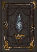 Encyclopaedia Eorzea - The World Of Final Fantasy XIV Volume III thumbnail 1