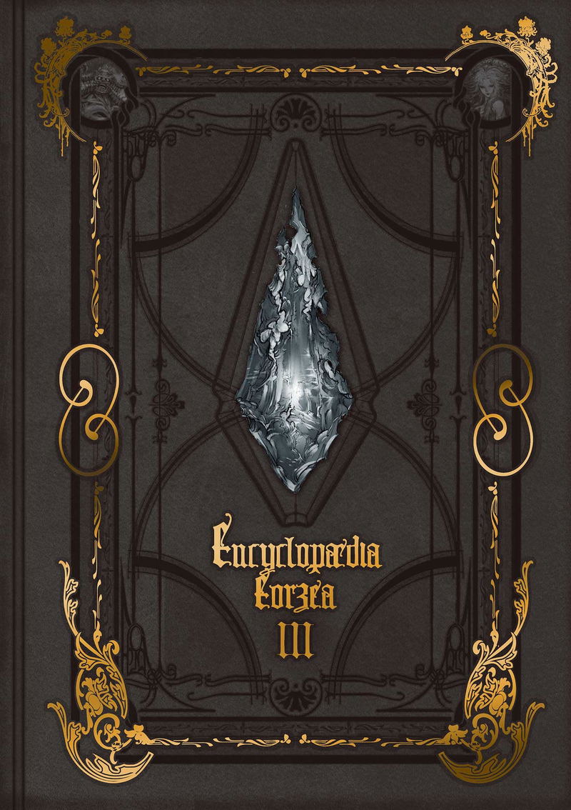 Encyclopaedia Eorzea - The World Of Final Fantasy XIV Volume III image 1