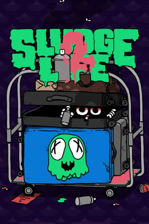 Sludge Life 2_