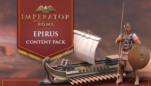 Imperator: Rome - Epirus Content Pack (DLC) DLC STEAM digital — Import Game Deal