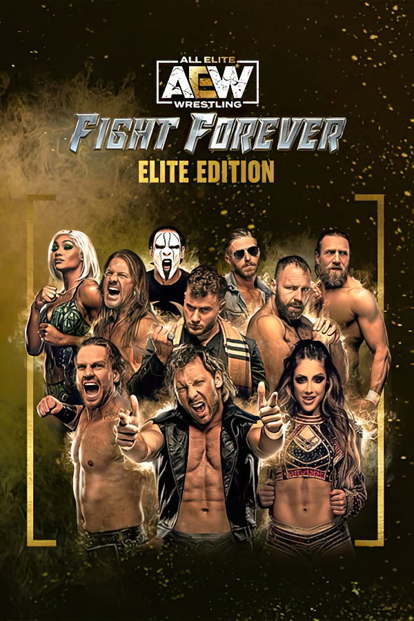 AEW: Fight Forever (Elite Edition) STEAM Digital For Windows