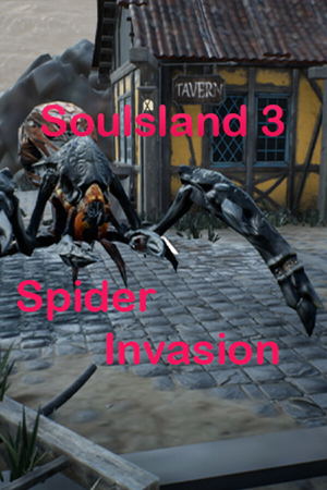 Soulsland 3: Spider Invasion_