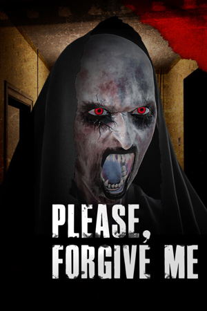 Please, Forgive Me_