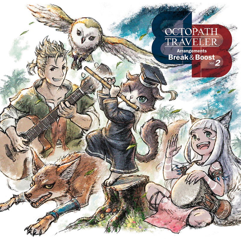 Octopath Traveler Arrangements - Break & Boost Vol.2 image 1