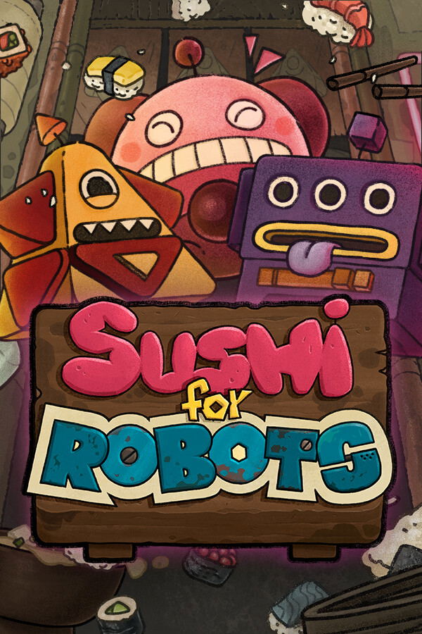 Sushi For Robots <span class="ext" style="background-color: #2a475e; color: #FFFFFF;">STEAM</span> <span class="ext ext_digital">digital</span> image 1