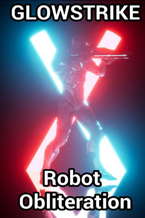 Glowstrike: Robot Obliteration_