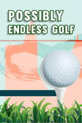 Possibly Endless Golf <span class="ext" style="background-color: #2a475e; color: #FFFFFF;">STEAM</span> <span class="ext ext_digital">digital</span> thumbnail 1