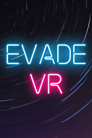 Evade VR_