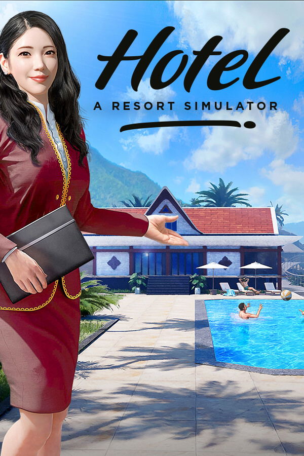 Hotel: A Resort Simulator STEAM digital — Import Game Deal
