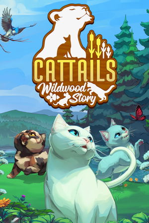 Cattails: Wildwood Story_