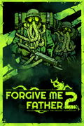 Forgive Me Father 2 <span class="ext" style="background-color: #2a475e; color: #FFFFFF;">STEAM</span> <span class="ext ext_digital">digital</span> thumbnail 1
