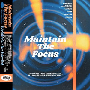 Maintain The Focus (Vinyl)_