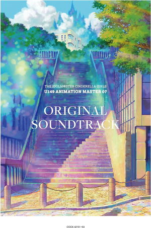 The Idolm@ster Cinderella Girls U149 Animation Master 07 Original Soundtrack [Limited Edition]_