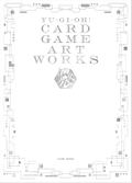 Yu-Gi-Oh! Card Game Art Works (Re-print) Yu-Gi-Oh! Card Game Art Works (Re-print)